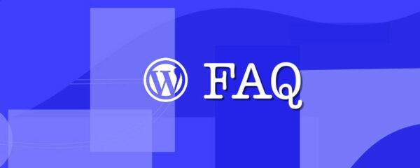 FAQ sur WordPress